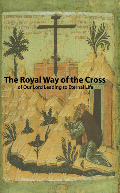 Before Thy Cross we bow down O master! The Royal Way of the Cross of our Lord leading to Eternal Life. Saint john of San francisco